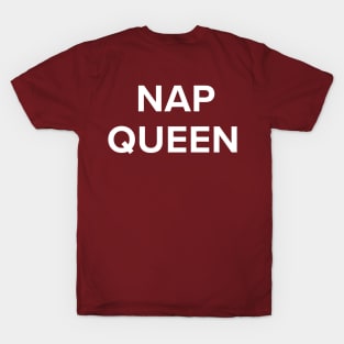 Nap Queen T-Shirt